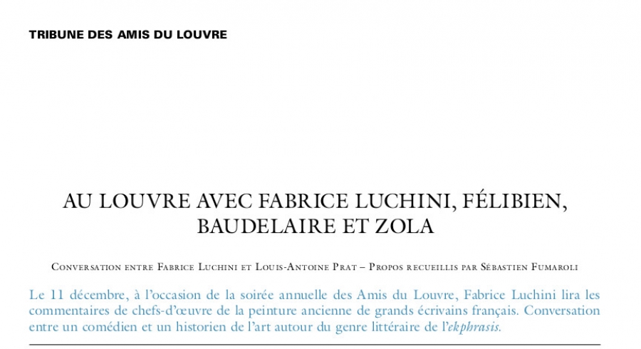 Au Louvre avec Fabrice Luchini, Félibien, Baudelaire et Zola